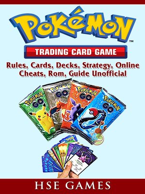cover image of Pokemon Trading Card Game, Rules, Cards, Decks, Strategy, Online, Cheats, Rom, Guide Unofficial